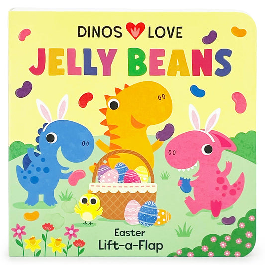 Dinos Love Jelly Beans Easter Lift-a-Flap Board Book